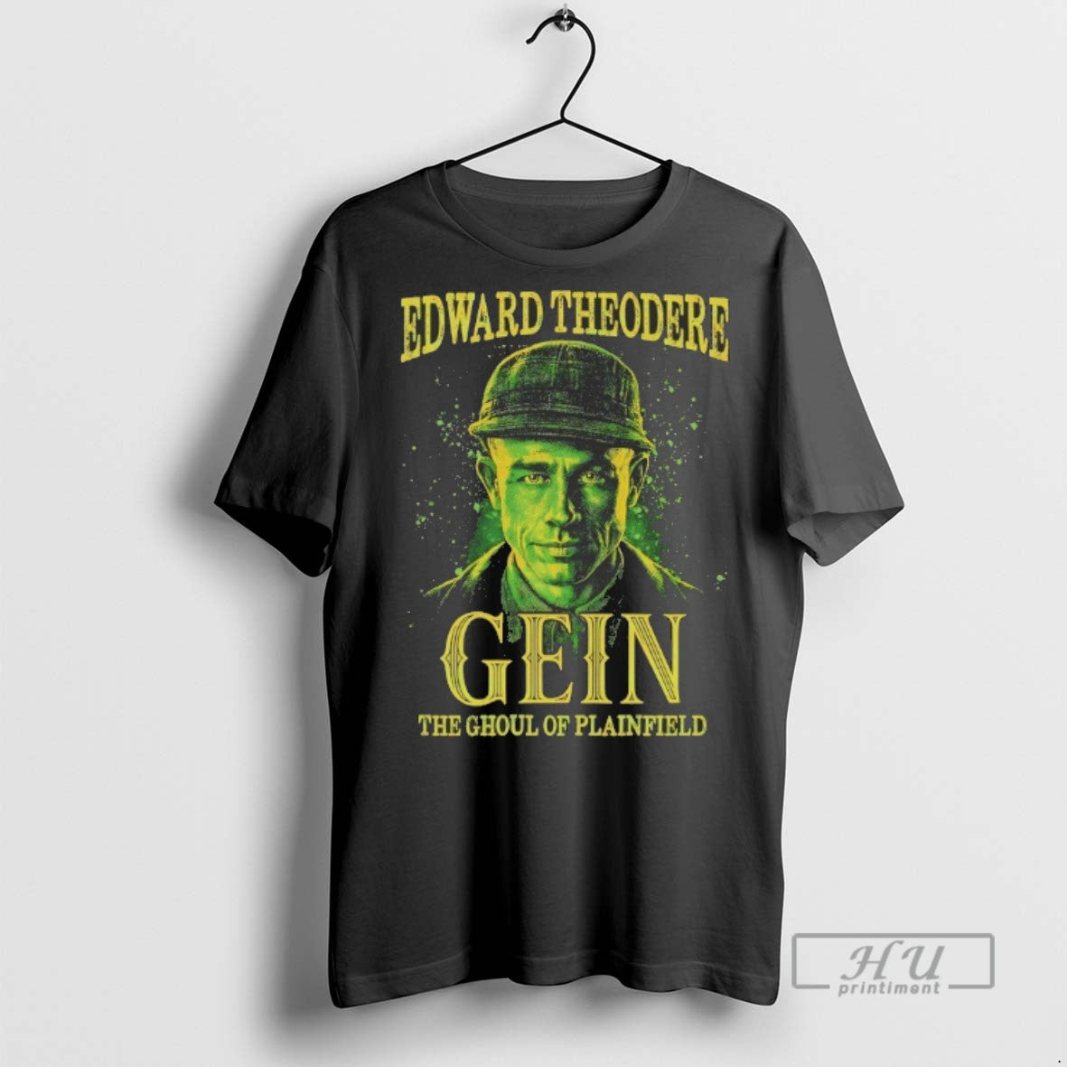Officials Trending Edward Theodore Gein The Ghoul Of Plainfield T Shirt Sweatshirt Hoodies