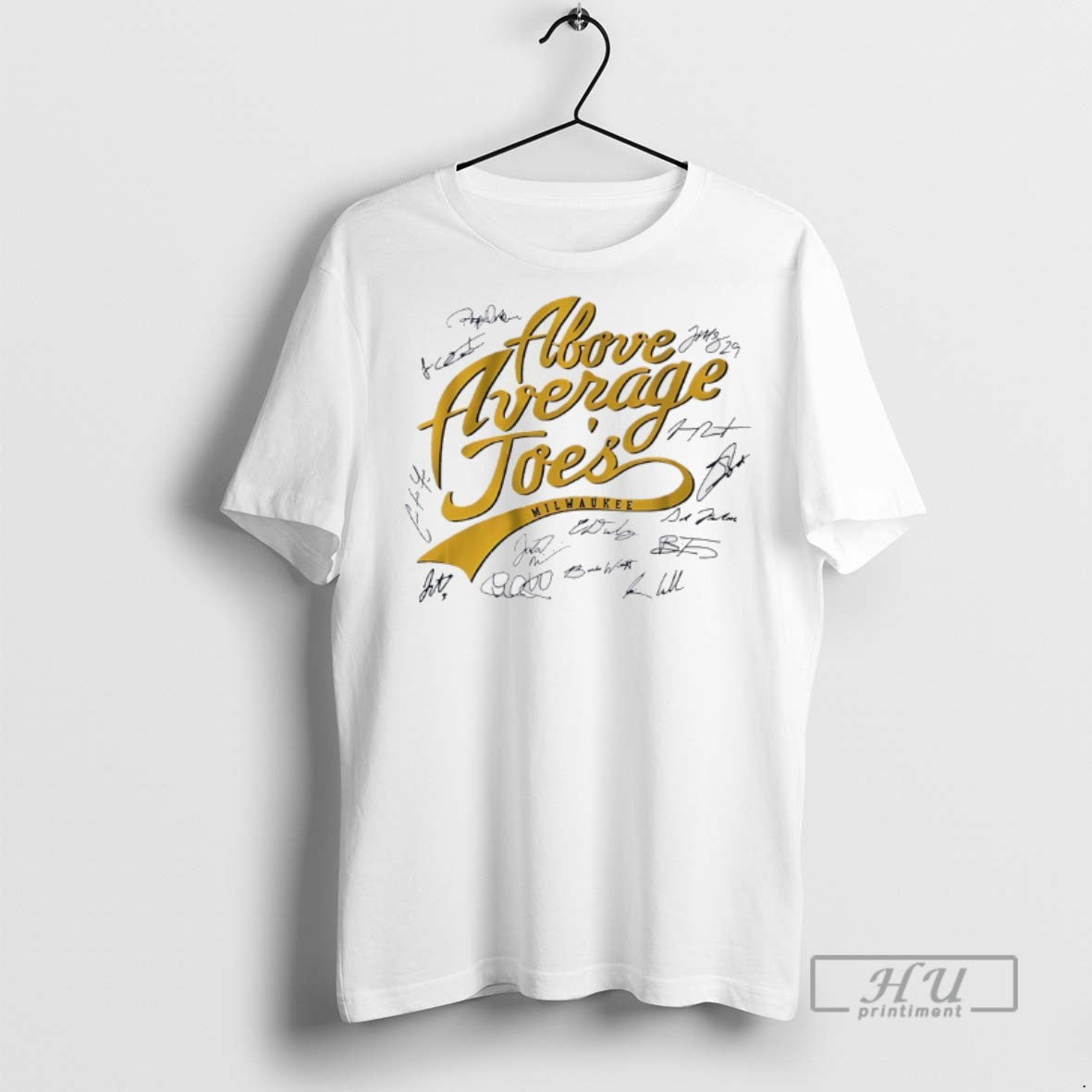 Officials Trending Milwaukee Brewers Above Average Joes Signatures T Shirt Sweatshirt Hoodies