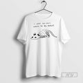 Officials Trending Opossum I Just Do Not Want To Be Awake T Shirt Sweatshirt Hoodies
