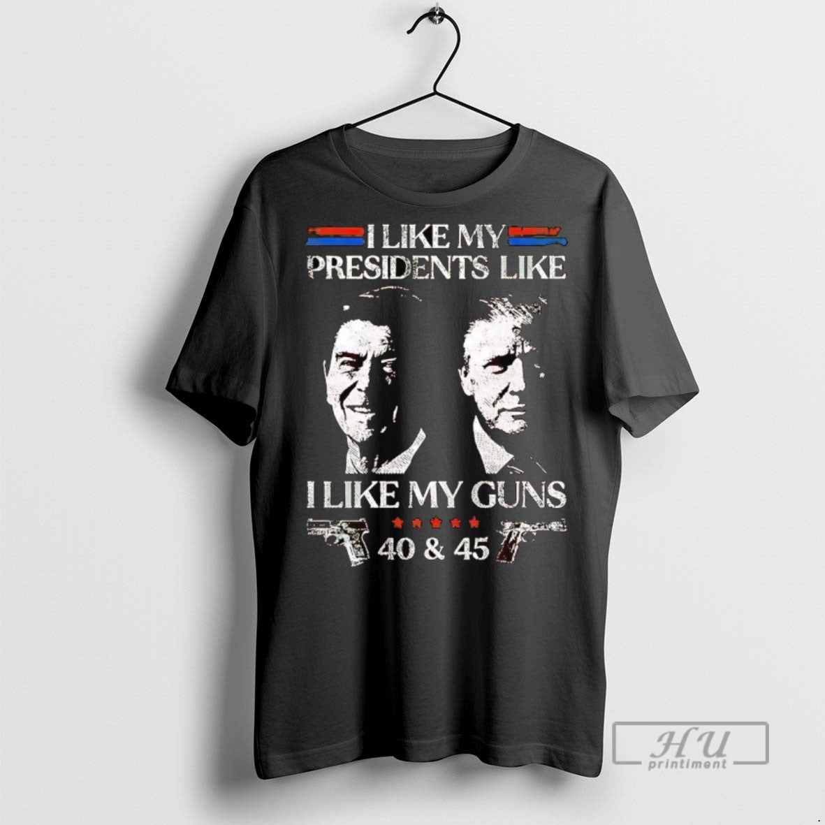 Officials Trending Ronald Reagan And Trump I Like My Presidents I Like My Guns 40
