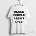 Officials Trump Black People Arent Apes Unisex