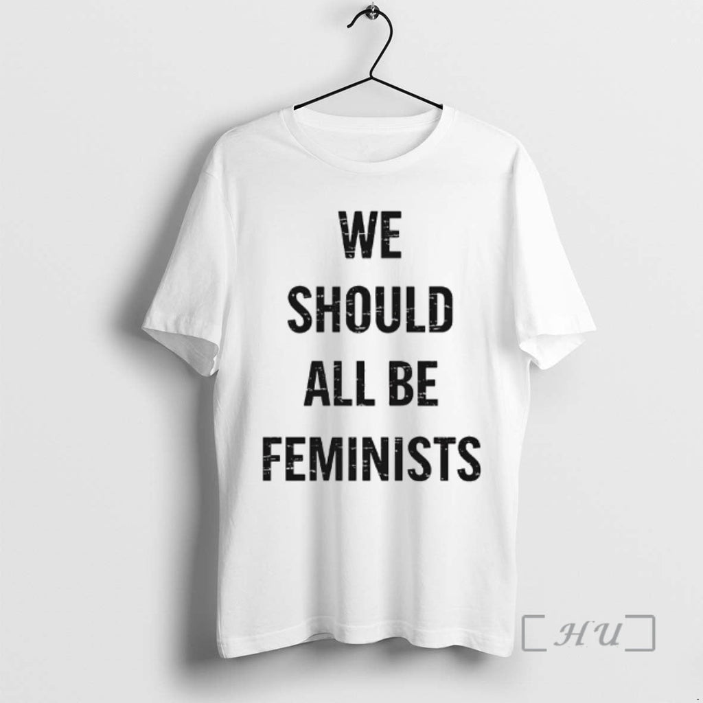 Officials We Should All Be Feminists 2026 Unisex