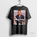 Officials Will Arnett Almost Friday Tee Shirt Sweater