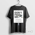 Officials Winter Pride 2025 Dont Feed Me Tee Shirt Sweater