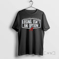 Officials Yoshinobu Yamamoto Los Angeles Dodgers Losing Isnt An Option T Shirt Sweater