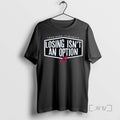 Officials Yoshinobu Yamamoto Losing Isnt An Option Signature T Shirt Sweater