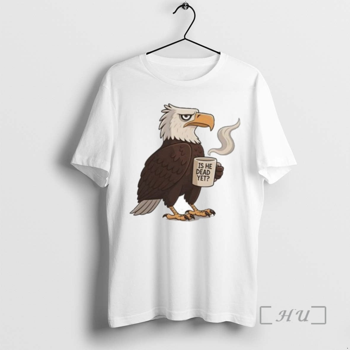 Officials Eagle Coffee Is He Dead Yet Shirts Sweater