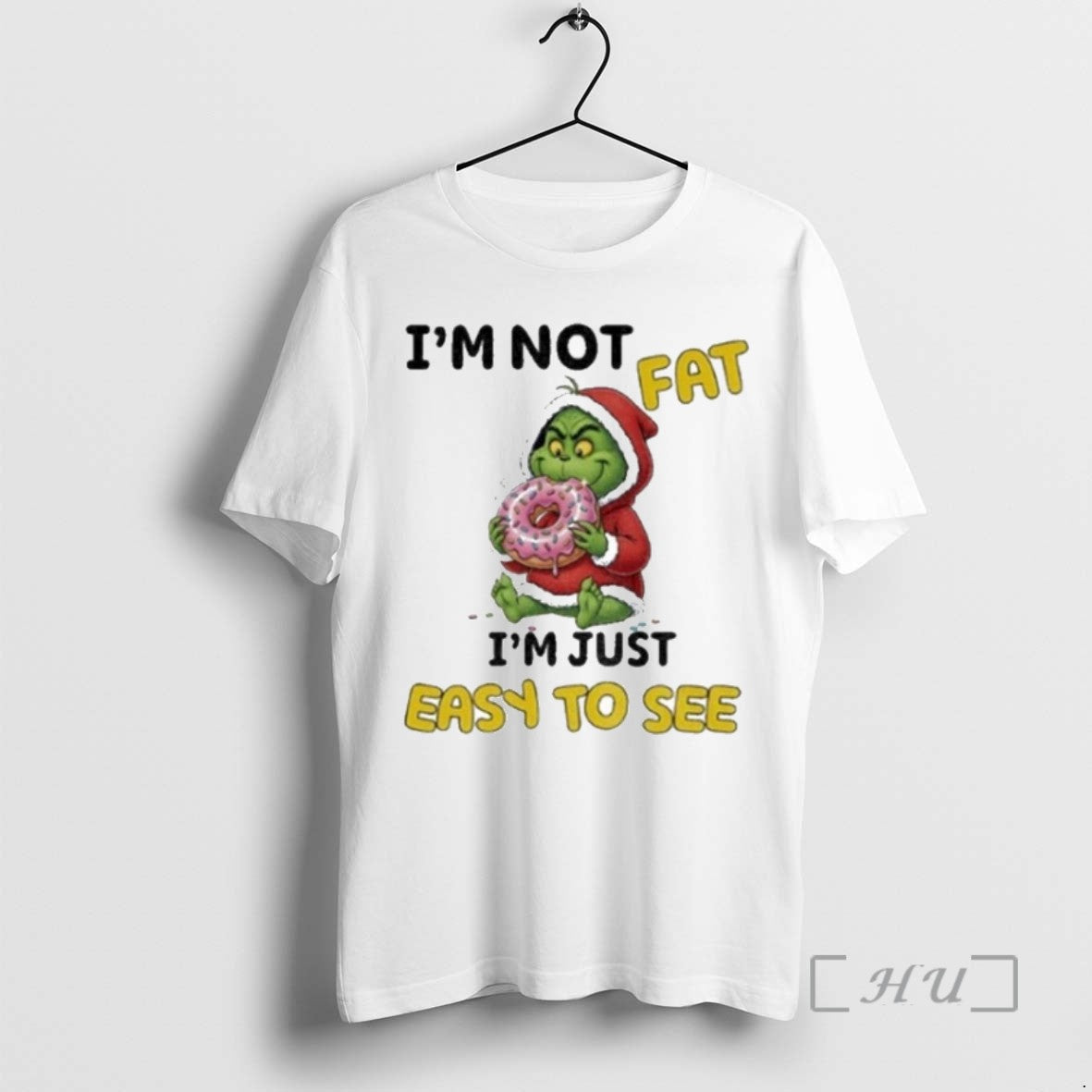 Officials Grinch Im Not Fat Im Just Easy To See Christmas Tee Sweater