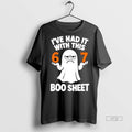 Officials Ive Had It With This 67 Boo Sheet Tee Shirt Sweater