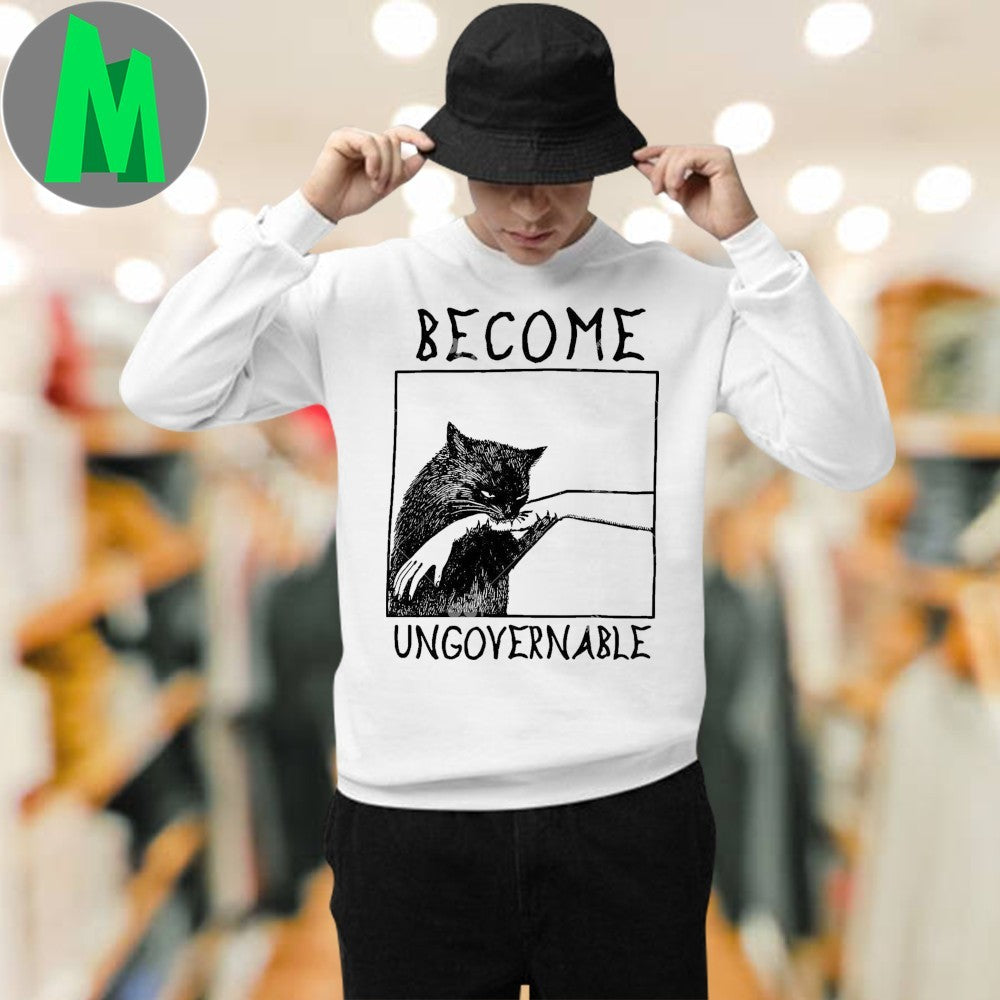 Original Become Ungovernable Cat Biting Hand Shirt Unisex