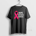 Original Breast Cancer Hope Strength Courage