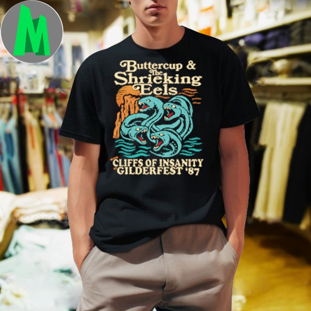 Original Buttercup & the Shrieking Eels at Gilderfest Shirt Unisex