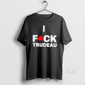 Original Canada I Fuck Trudeau
