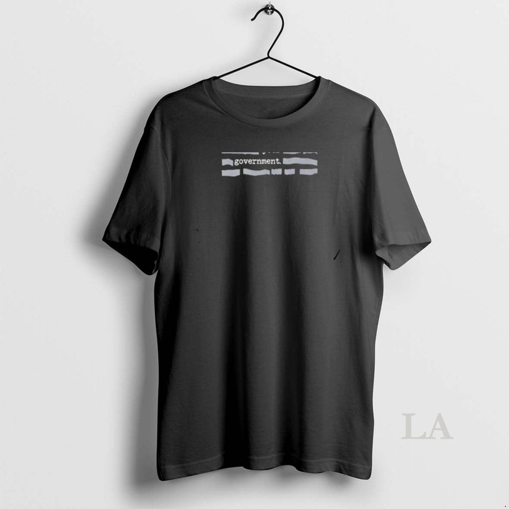 Original Censored Everything Is Fine Trust Your Government Unisex