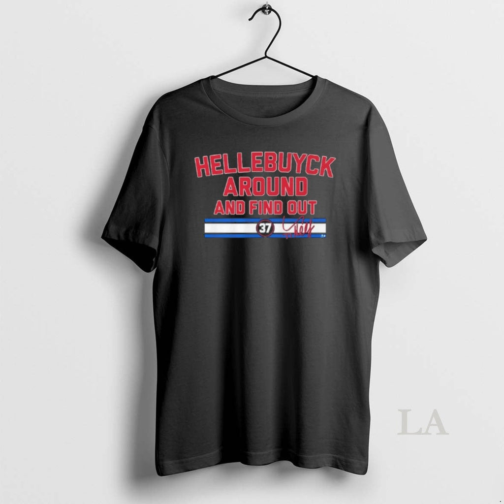 Original Connor Hellebuyck Around And Find Out Signature Unisex