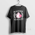 Original Cute Ghost And Pumpkin In October We Wear Pink Breast Cancer Awareness Halloween
