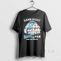 Original Damn Right I Am A Seattle Mariners Alcs Fan Now And Forever