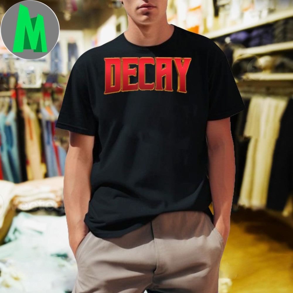 Original Decay Name only Shirt Unisex