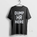 Original Dump Hr Here 2025