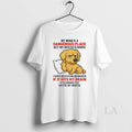 Original Golden Retriever My Mind Is A Dangerous Place But My Mouth Is Worse