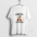 Original Grinch I Wake Up Every Day With A Good Attitude And Them Idiots Happen