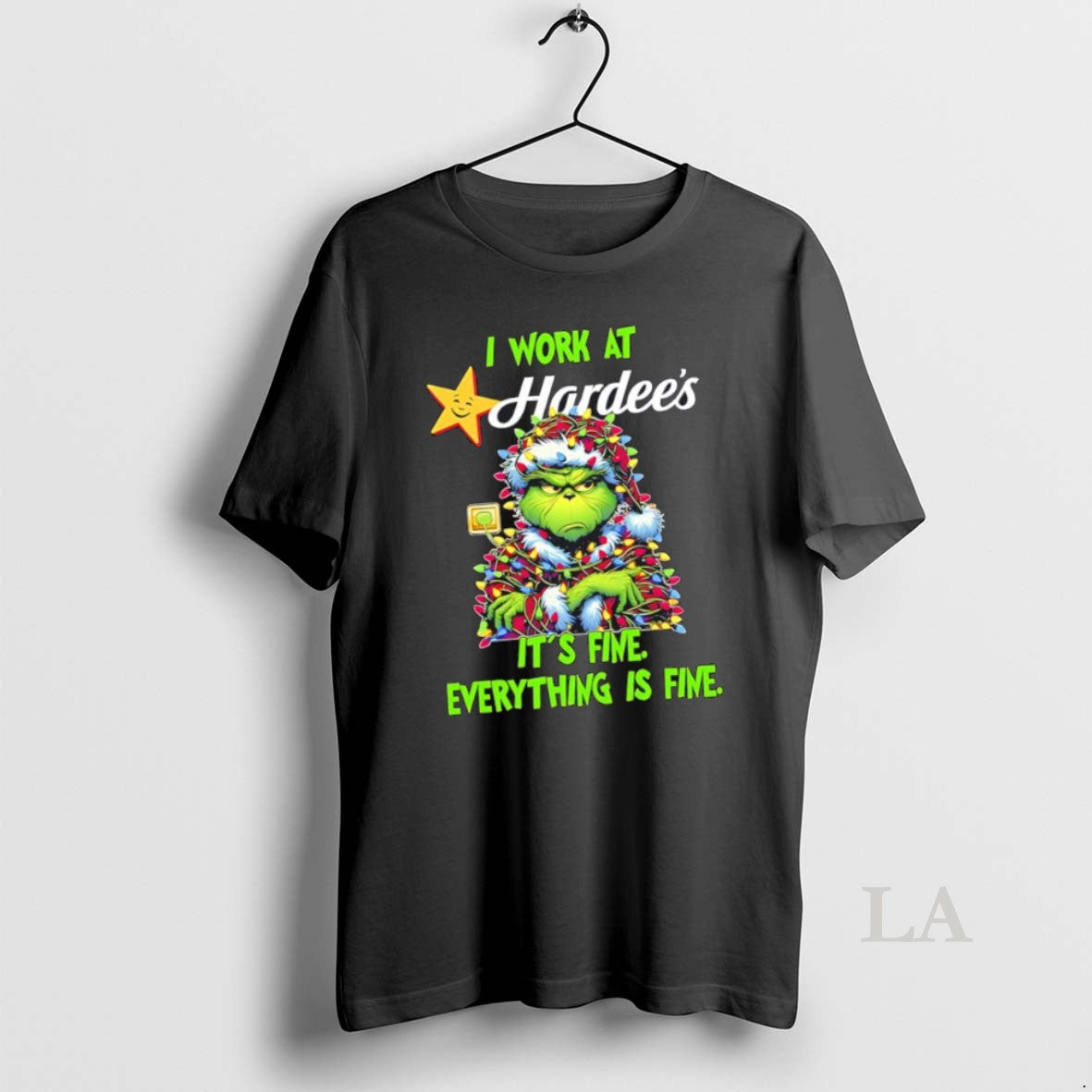 Original Grinch I Work At Hardees Logo Its Fine Everything Is Fine