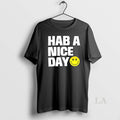 Original Hab A Nice Day Ceramic Ceramic And Classic Dad Cap