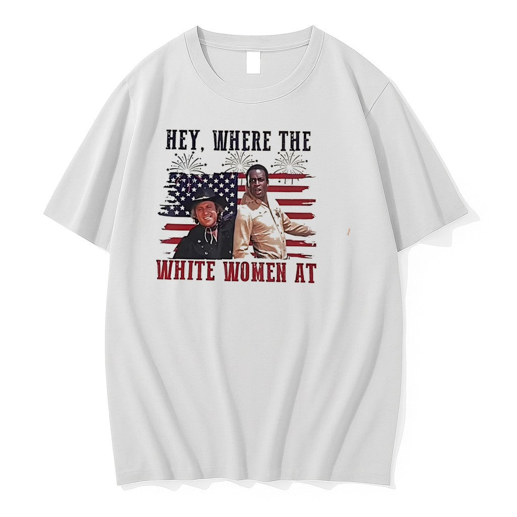 Original Hey Where The White Women At Blazing Saddles Meme Tee Tshirts Jpg Unisex