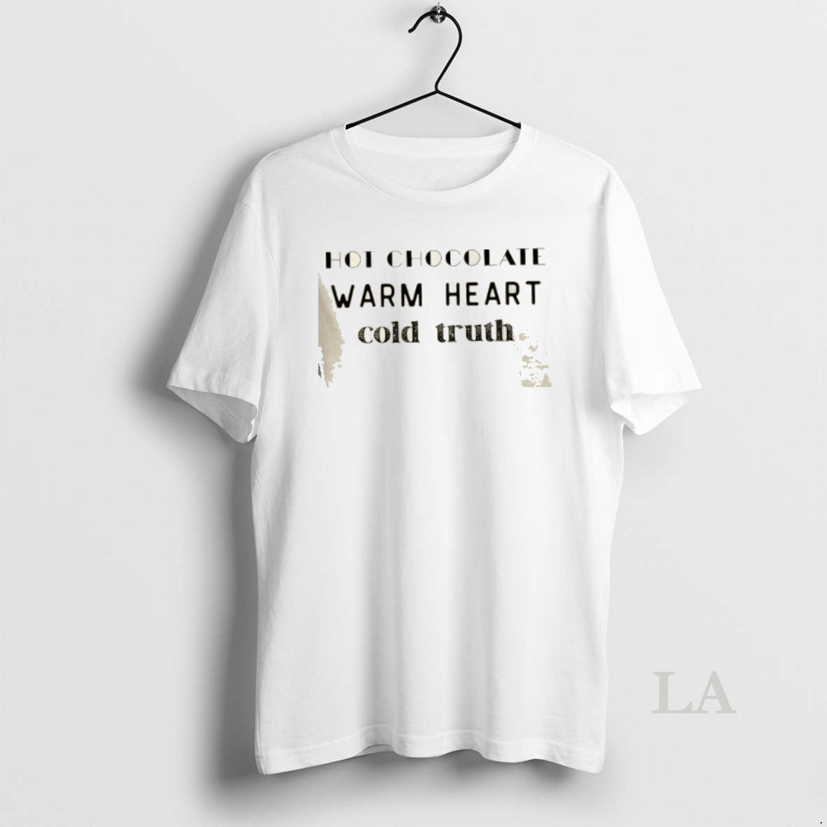 Original Hot Chocolate Warm Heart Cold Truth