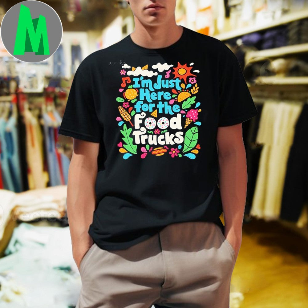 Original I Show Up for the Vibes, but Stay for the Food Shirt Unisex