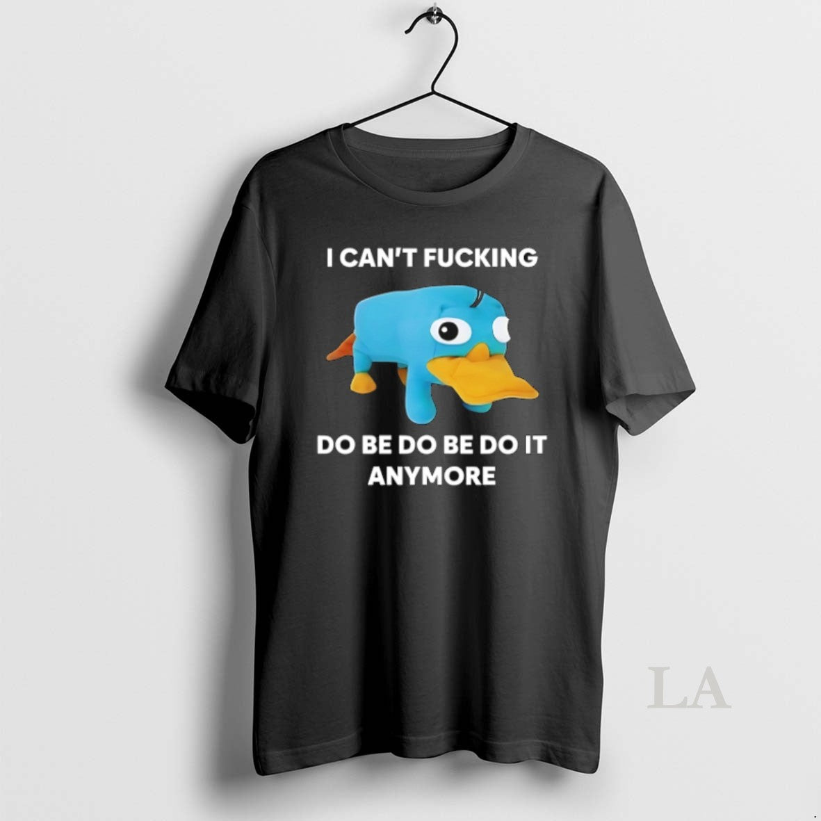 Original I Cant Fcking Do Be Do Be Do It Anymore