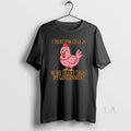 Original I Trust Pink Chicken More Than I Trust My Government