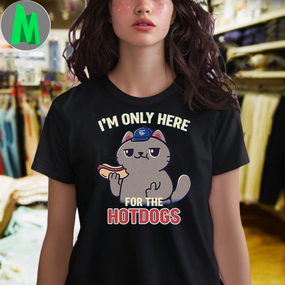 Original I’m Only Here for Hotdogs Shirt Unisex