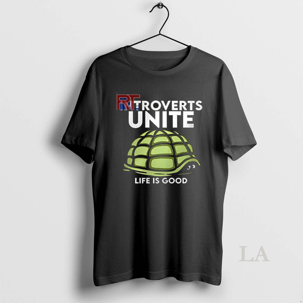 Original Introverts Unite Life Is Good Turtle