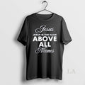 Original Jesus Is The Name Above All Names Ornaments