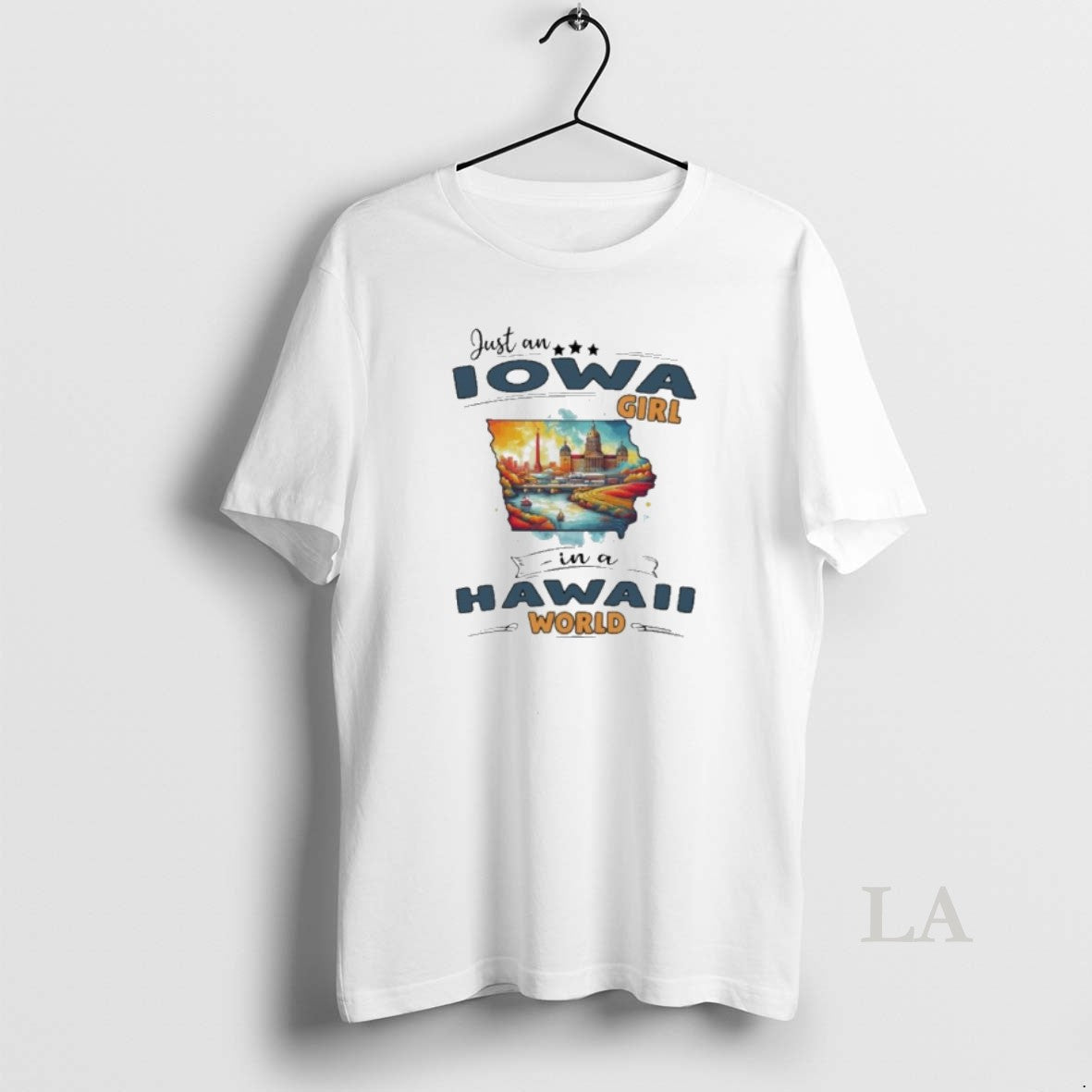 Original Just An Iowa Girl In A Hawaii World Retro Unisex