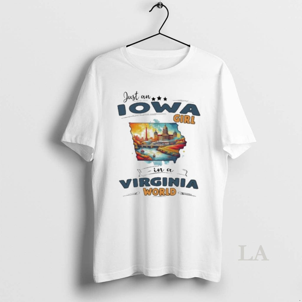 Original Just An Iowa Girl In A Virginia World Retro Unisex