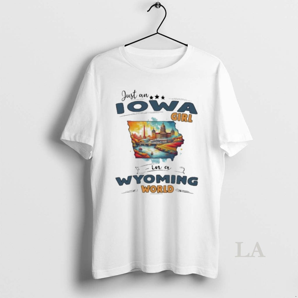 Original Just An Iowa Girl In A Wyoming World Retro Unisex
