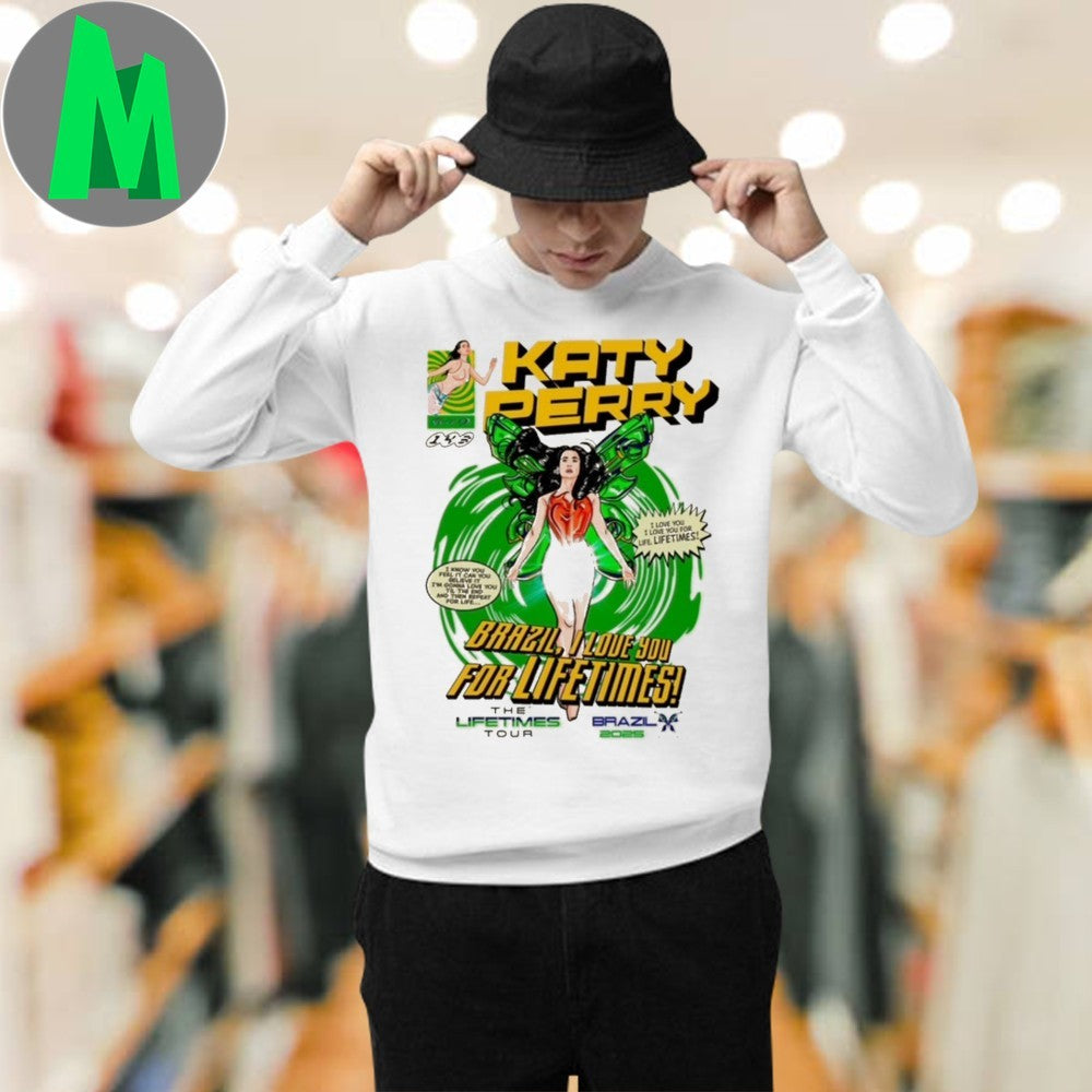 Original Katy Perry Brazil Loves You For Lifetimes Tour Shirt Unisex