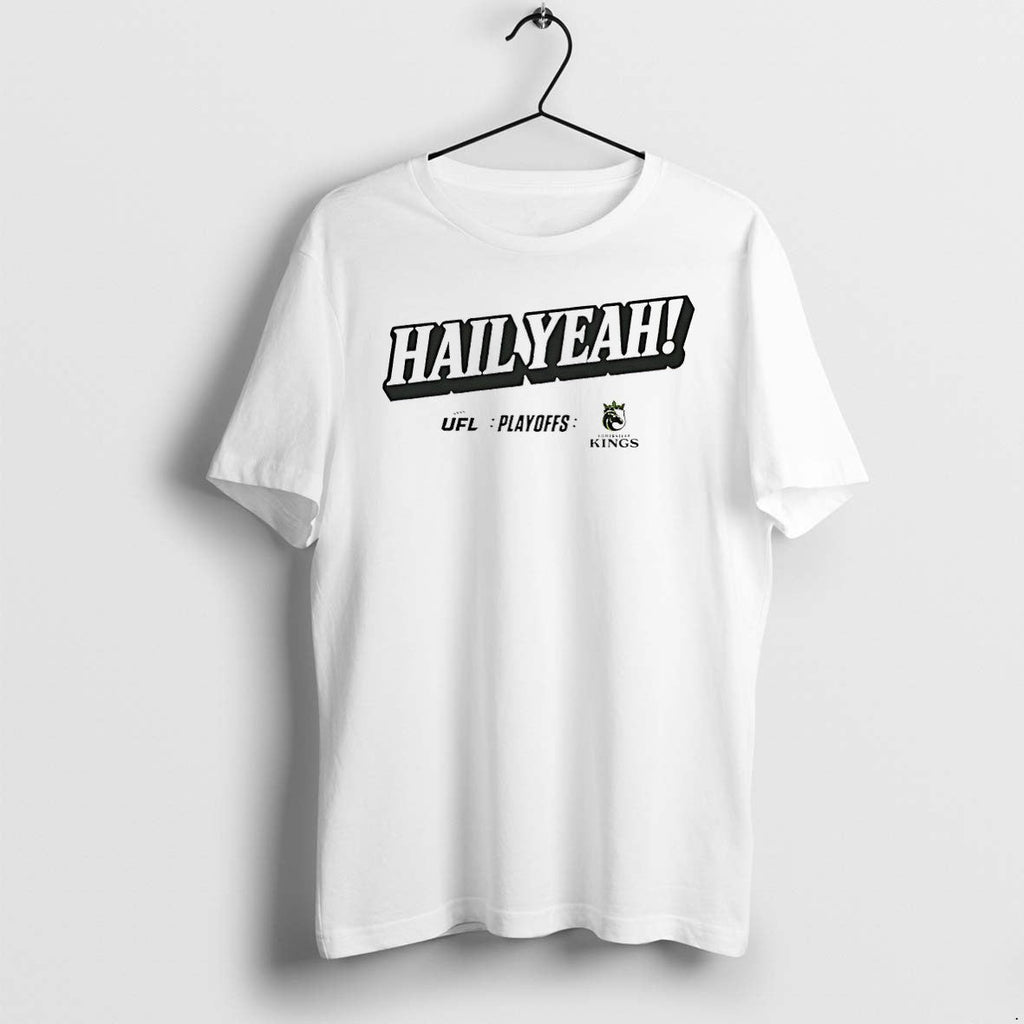 Original Louisville Kings Hail Yeah 2026 Ufl Playoffs Tshirts Jpg Unisex