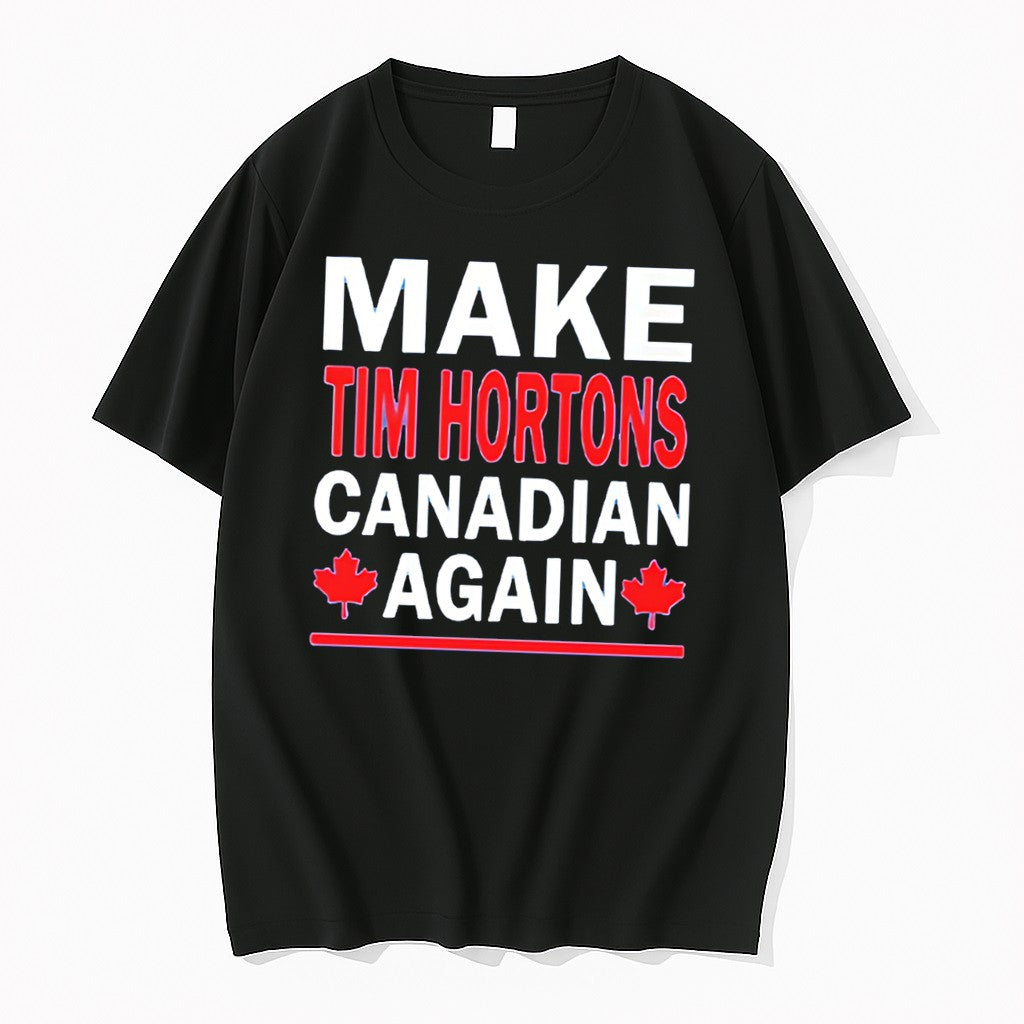 Original Make Tim Hortons Canadian Again 2026 Tee Tshirts Jpg Unisex