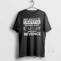 Original Men Should Be Grateful Women Want Equality And Not Revenge