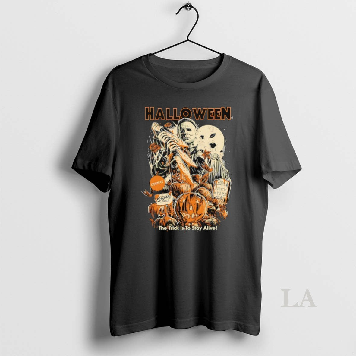 Original Michael Myers Halloween The Trick Is To Stay Alive