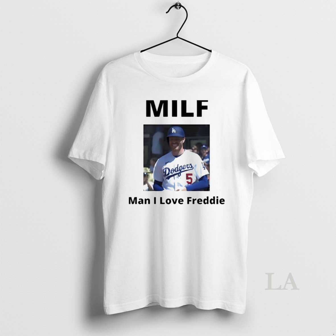 Original Milf Man I Love Freddie Freeman Los Angeles Dodgers