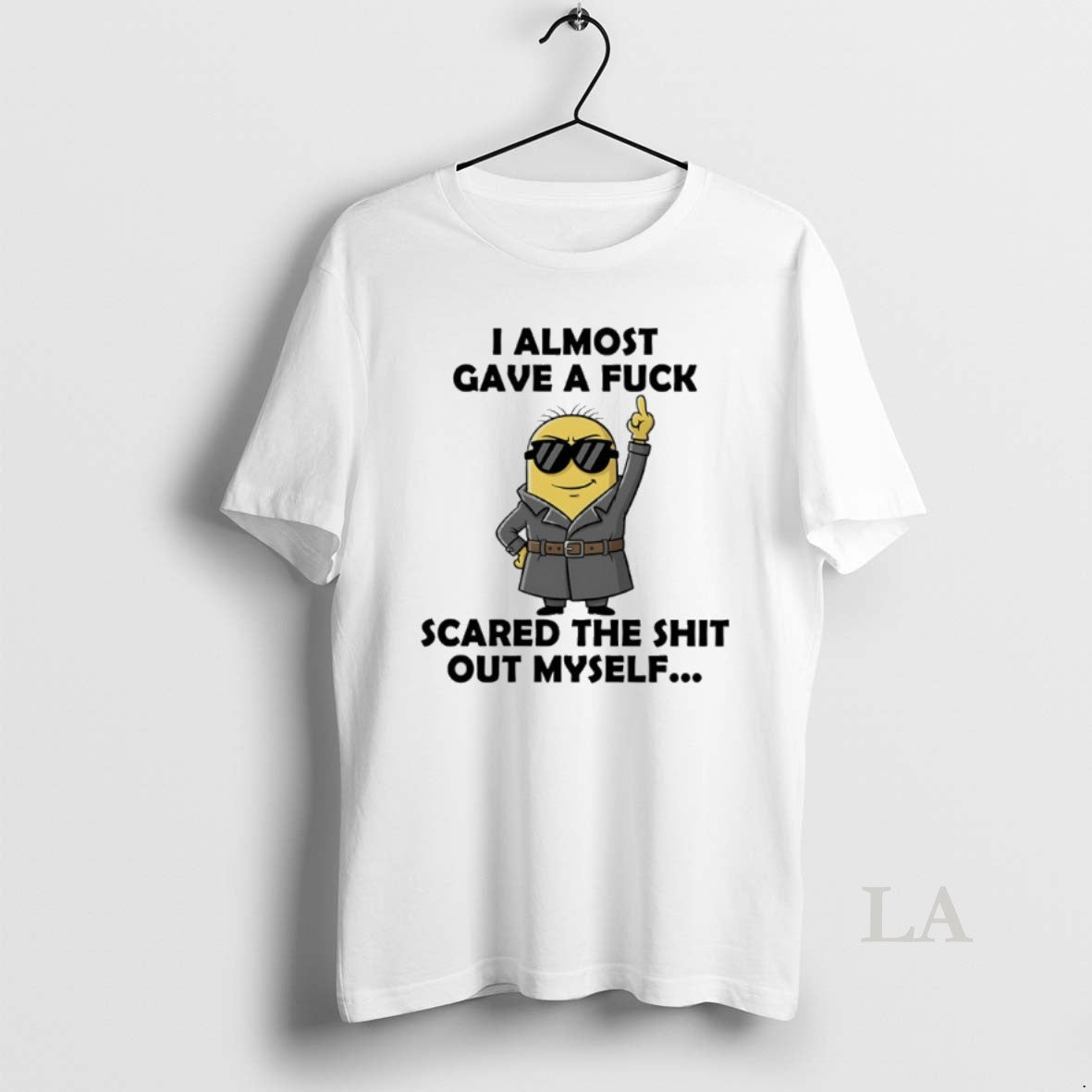 Original Minions Middle Finger I Almost Gave A Fuck Scared The Shit Out Myself