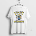 Original Minions People Say Im Crazy If They Met The Rest Of My Family They