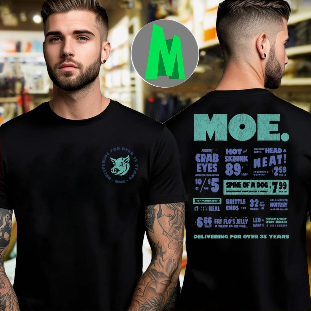 Original Moe. Delivering For Over 35 Years Pine Creek Lodge, Livingston, MT Shirt Unisex