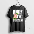 Original Money Over Everything