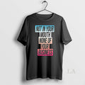 Original Not In Your Mouth Trans Flag