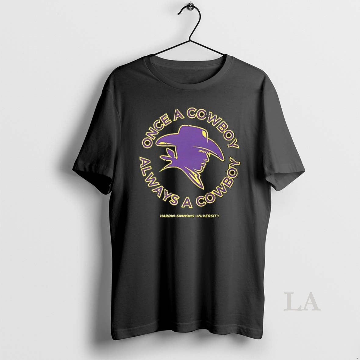 Original Once A Cowboy Always A Cowboy Hardin Simmons University